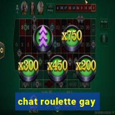 chat roulette gay